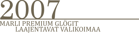 2007 Marli Premium glögit laajentavat valikoimaa